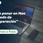 Cómo Poner el Mac en Modo de Recuperación: Guia paso a paso